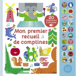 Mon Grand Livre Sonore - Mon Premier Recueil de Comptines